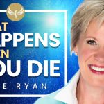 Angels By Your Side! What Really Happens When You Die?  Medical Intuitive Julie Ryan