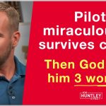 After tragic crash, God tells Pilot 3 words...