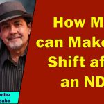 Jose Hernandez and Randy Kolibaba - How Men can make the Shift after an NDE