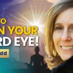 Permanently OPEN Your Third Eye - And See the World the Way Spirit Sees You! MIND-BLOWING Ellen Tadd