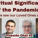 They were shown the TRUE reason for this life | Fireside Chat with Near Death Experiencers #2 Part 2