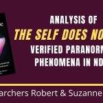Analysis of the book "The Self Does Not Die": Verified Phenomena from Near-Death Experiences