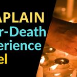 Chaplain's Near-Death Experience Panel