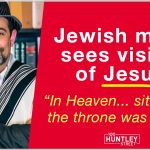 Jewish Rabbi recalls his life-changing vision of Jesus in Heaven