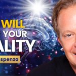 Rewire YOUR MIND For MYSTICAL Experiences — Use Your Thoughts To ALTER REALITY | Dr. Joe Dispenza