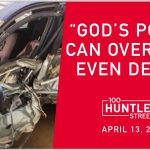 "God's Power Can Overcome Death" 100 Huntley Street - April 13, 2020