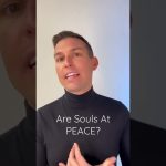 Are souls at peace ?