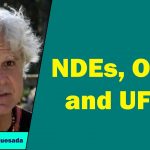 Oscar Miro Quesada - NDEs, OBEs and UFOs