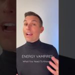 Energy Vampires. Here’s what you need to know…