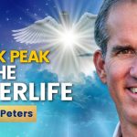 How to Hitch a Ride to Heaven Without Dying! Your Angels are Waiting! William Peters on SDE’s.