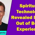 Robert Kopecky - Spiritual Technology Revealed by the Out of Body Experience
