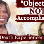 Woman Dies and Learns She Had Not Yet Fulfilled Her Purpose | Norma Edwards Near Death Experience 1