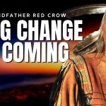 Apocalypse HOPI Prophecy is Coming True | Floyd 'Red Crow' Westerman (Kangi Duta)