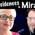 How To Turn Coincidences Into MIRACLES!