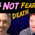 Tips Not To Fear Death