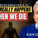 What Really Happens When We Die | NDE's, Reincarnation & AI | David Icke