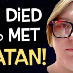 Atheist Woman Died & Came Back A Believer - Near Death Experience
