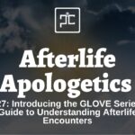 Ep. 27: Introducing the GLOVE Series - A Guide to Understanding Afterlife Encounters
