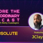 Explore the Extraordinary - The Absolute Truth w/ JClay