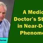 Dr Melvin Morse - A Medical Doctor's Studies in Near-Death Experience Phenomena