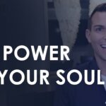 Matt Fraser's Guide to Understanding Your Soul!