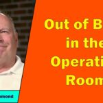 Scott Drummond - Out of Body in the Operating Room (Excerpt)