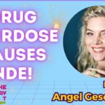 Drug Overdose Causes Near Death Experience! w/ Angel Geschichte