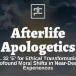 Ep. 32 'E' for Ethical Transformation: Profound Moral Shifts in Near-Death Experiences